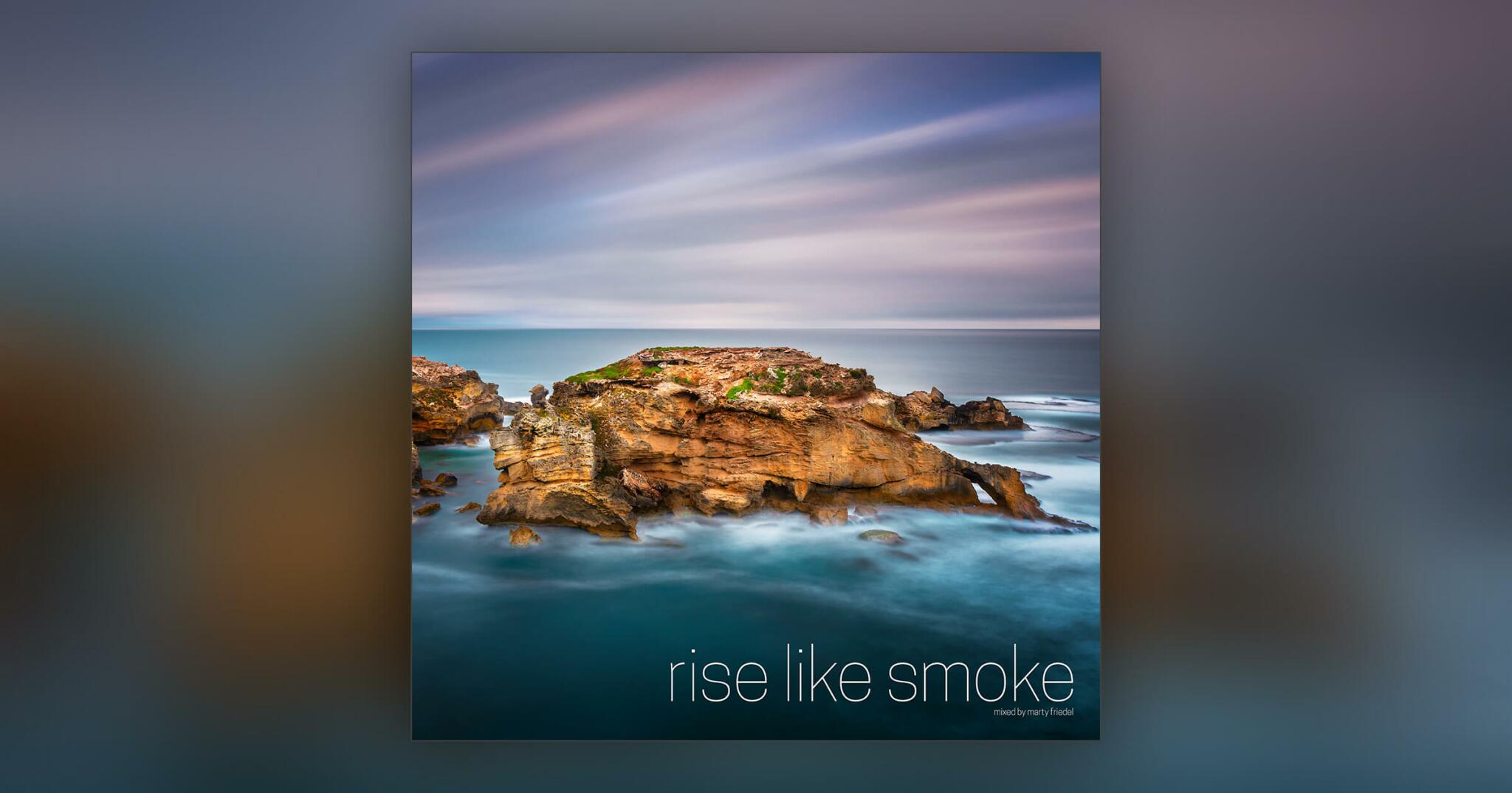 Rise Like Smoke